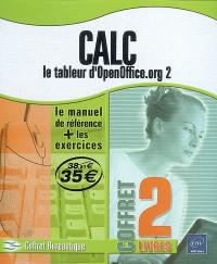 Calc, le tableur d'OpenOffice.org 2 : conçu par des formateurs pour maîtriser toutes les fonctions