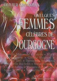 Quelques femmes célèbres en Bourgogne