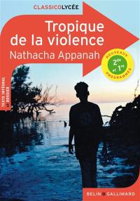 Tropique de la violence : nouveaux programmes 2de et 1re
