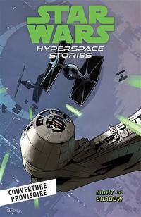 Star Wars : histoires de l'hyperespace. Vol. 3