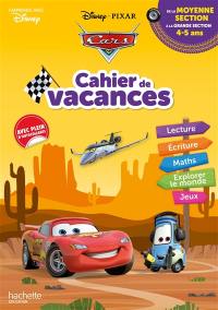 Cars : cahier de vacances : de la moyenne section à la grande section, 4-5 ans