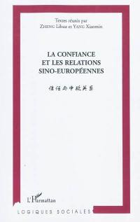 La confiance et les relations sino-européennes