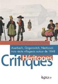 Auerbach, Grigorovitch, Nemcova : trois récits villageois autour de 1848