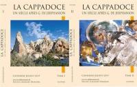 La Cappadoce : un siècle après G. de Jerphanion
