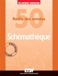 Schématèque : radio des années 50