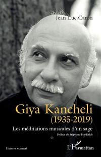 Giya Kancheli (1935-2019) : les méditations musicales d'un sage
