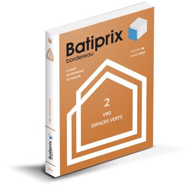 Batiprix 2019 : bordereau. Vol. 2. VRD, espaces verts