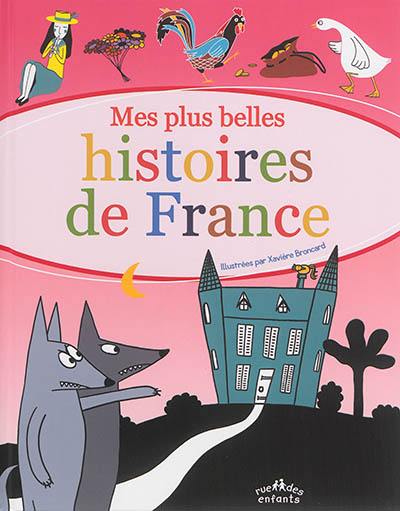 Mes plus belles histoires de France