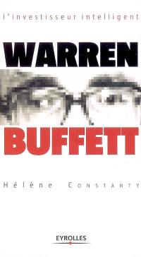 Warren Buffett : l'investisseur intelligent