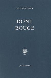 Dont bouge