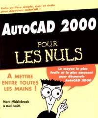 AutoCAD 2000 pour les nuls