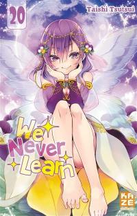 We never learn. Vol. 20