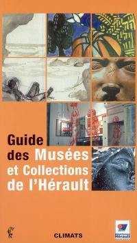 Guide des musées et collections de l'Hérault