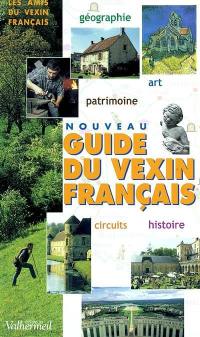 Nouveau guide du Vexin français