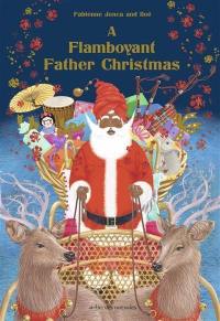 A flamboyant Father Christmas