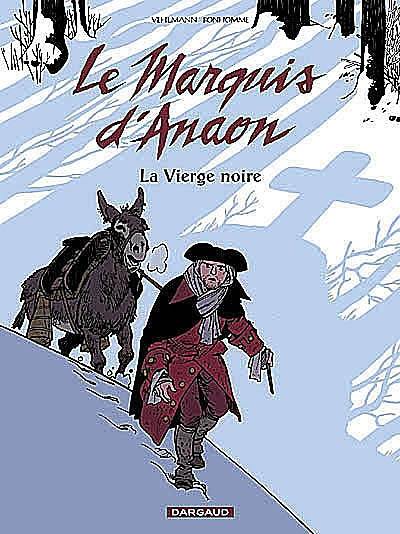 Le marquis d'Anaon. Vol. 2. La vierge noire