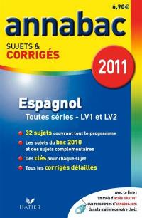 Espagnol, séries L, ES, S (LV1 et LV2), séries technologiques (LV1 et LV2)