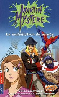 Martin Mystère. Vol. 5. La malédiction du pirate