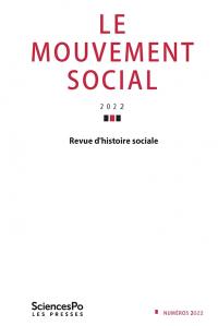 Mouvement social (Le), n° 278. Restrictions de la Grande Guerre. Les limites de l'Etat. Justice, ordre et transgression