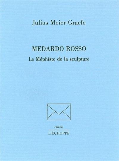 Medardo Rosso