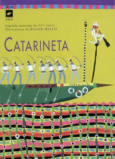 Catarineta : légende anonyme portugaise du XVIe siècle