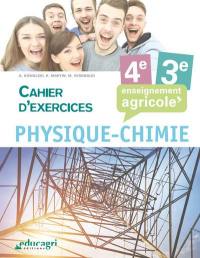 Physique chimie, 4e, 3e, enseignement agricole : cahier d'exercices