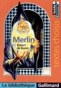 Merlin : textes choisis