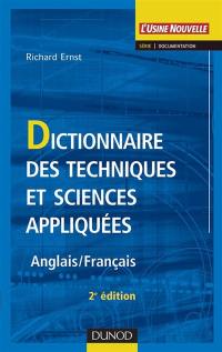 Dictionnaire des techniques et sciences appliquées : anglais-français