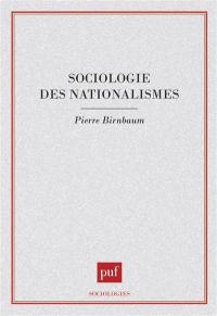 Sociologie des nationalismes