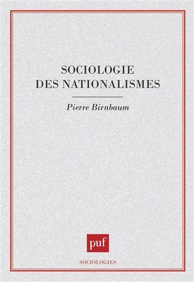 Sociologie des nationalismes