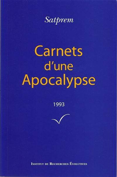 Carnets d'une apocalypse. Vol. 13. 1993
