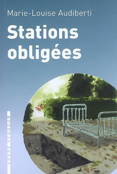 Stations obligées
