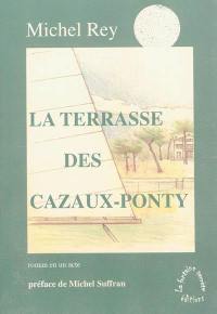 La terrasse des Cazaux-Ponty : roman en un acte