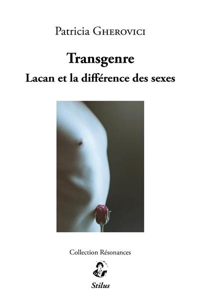 Transgenre : Lacan et la différence des sexes