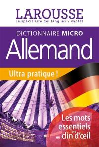 Dictionnaire micro Larousse allemand : français-allemand, allemand-français