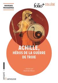 Achille, héros de la guerre de Troie
