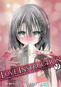 Love instruction : how to become a seductor. Vol. 9