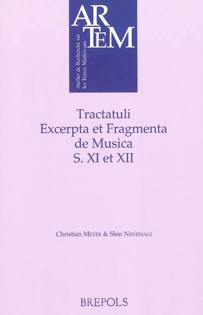 Tractatuli excerpta et fragmenta de musica : s. XI et XII