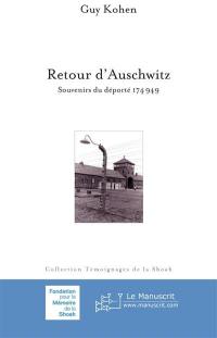 Retour d'Auschwitz : souvenirs du déporté 174 949. L'opinion d'un témoin, article de M. Charrow : extrait du journal russe Pour l'honneur de la patrie
