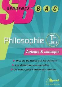 Philosophie terminales L, ES, et S : auteurs et concepts