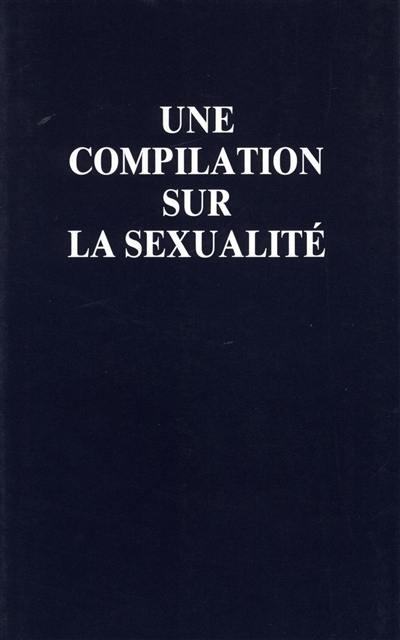 Compilation sur la sexualité