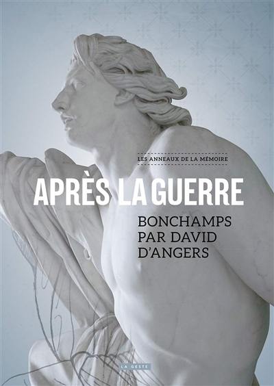 Après la guerre : Bonchamps par David d'Angers