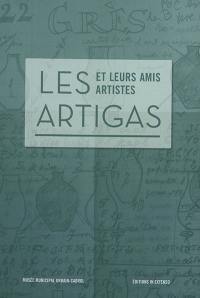 Les Artigas et leurs amis artistes : exposition, Villefranche-de-Rouergue, Musée municipal Urbain Cabrol, du 17 juin au 30 septembre 2017