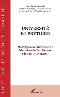 Université et prétoire : mélanges en l'honneur de monsieur le professeur Claude Lienhard