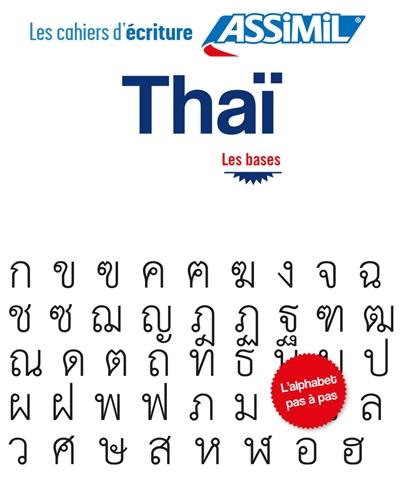 Thaï : les bases : l'alphabet pas à pas