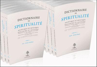 Dictionnaire de spiritualité : ascétique et mystique : doctrine et histoire