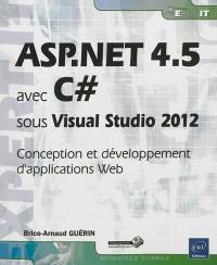 ASP.Net 4.5 avec C# sous Visual Studio 2012 : conception et développement d'applications Web