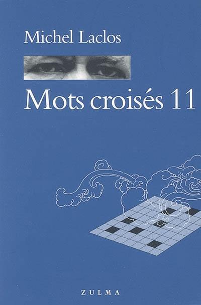 Mots croisés. Vol. 11