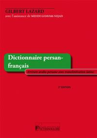 Dictionnaire persan-français : écriture arabo-persane avec translittération latine