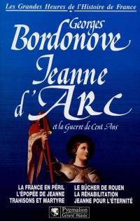 Jeanne d'Arc et la guerre de Cent Ans